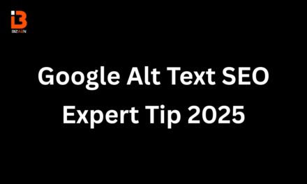 Google Alt Text SEO: Best Practices & Expert Tip 2025